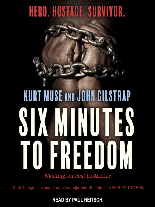 Title details for Six Minutes to Freedom by Kurt Muse - Available